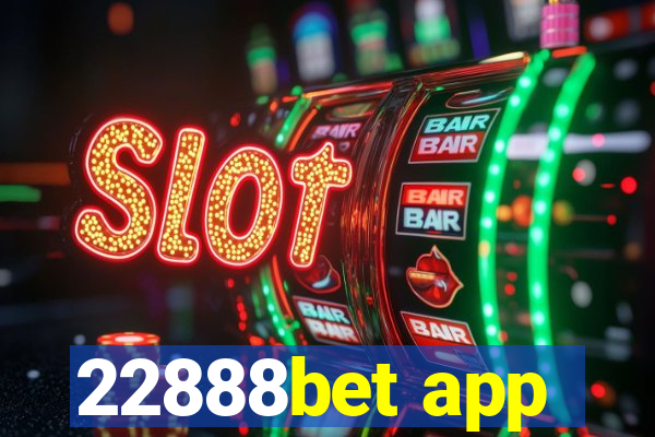 22888bet app